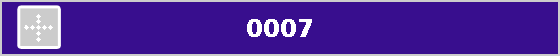 0007
