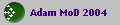 Adam MoD 2004