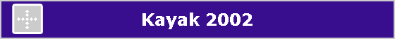 Kayak 2002